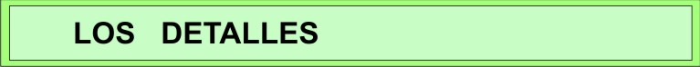 Los Detalles